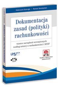 niezbędnego w każdej jednostce przygotowane przez doświadczonych biegłych rewidentów z renomowanej firmy audytorskiej.