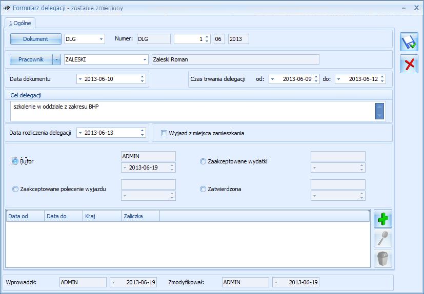 Rys. Formularz delegacji Na formularzu delegacji domyślnie zaznaczony jest Bufor, co daje możliwość uzupełniania podstawowych informacji takich jak; nazwisko pracownika, czas trwania delegacji, cel