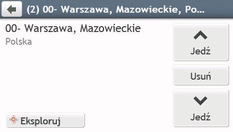 zmienić kolejność punktów pośrednich stuknij przycisk lub Jak pominąć punkt orientacyjny podczas podróży z wieloma zatrzymaniami? 1.