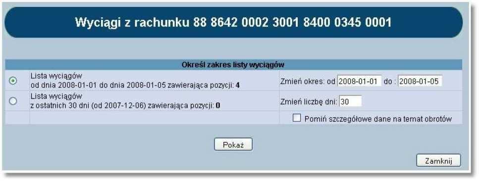 liczbę dni, z których ma zostać wyświetlona lista wyciągów a