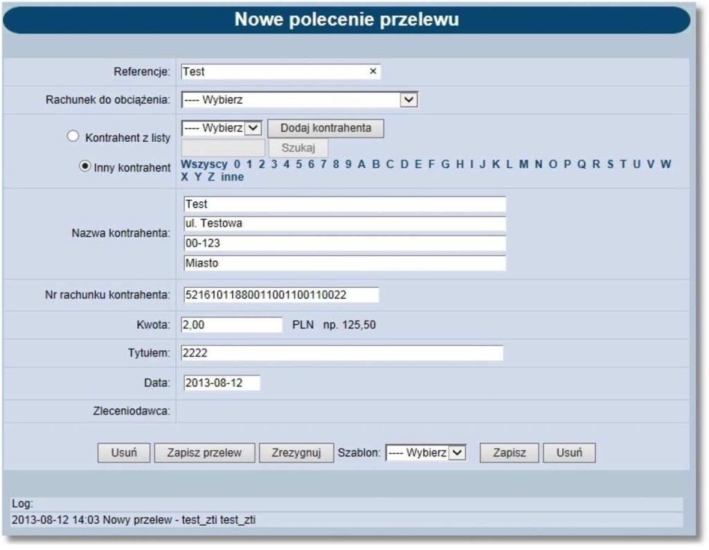 Formatka edycji przelewu prezentuje dane zgodne z formularzem definiowania nowego przelewu o danym typie. W celu zaakceptowania zmian dla dyspozycji przelewu należy wybrać przycisk [Zapisz przelew].