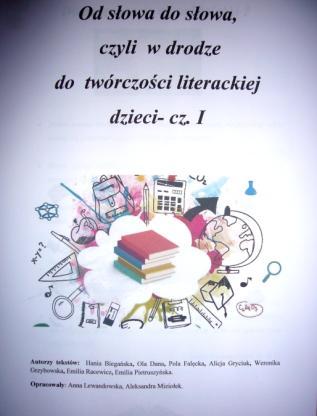 twórczości literackiej dzieci- cz. I.