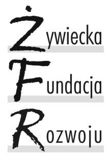 POWODZENIA Gabriela Gibas Żywiecka Fundacja Rozwoju tel./fax 033 475 44 77 e-mail: zfr@beskidy.org.