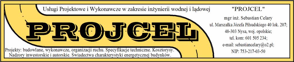 Egz. 1 S P E C Y F I K A C J E T E C H N I C Z N E B R A N Ż A D R O G O W A OBIEKT: LOKALIZACJA: INWESTOR PRZEBUDOWA DROGI W ULICY KAMIENNEJ W BIAŁEJ NYSKIEJ ULICA KAMIENNA, BIAŁA