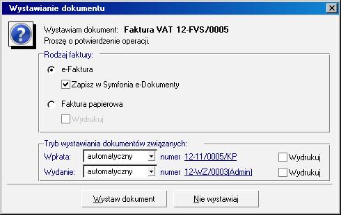 Otworzy się okno Wystawianie dokumentu, w którym są dostępne opcje zależne od pracy w trybie zgody domniemanej lub istnienia