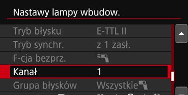 Zalecany jest wybór dla ustawienia [Pomiar E-TTL II] wartości [Wielosegm.]. Mimo że wbudowana lampa błyskowa jest wyłączona w przypadku wybrania opcji [Łatwa.bezp.