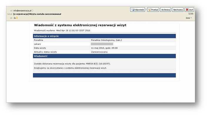 Użytkownik jest zawiadamiany przez e-mail lub sms. Potwierdzenia można dokonać, logując się do aplikacji eportal pacjenta, lub za pomocą linka znajdującego się w treści wiadomości e-mail.