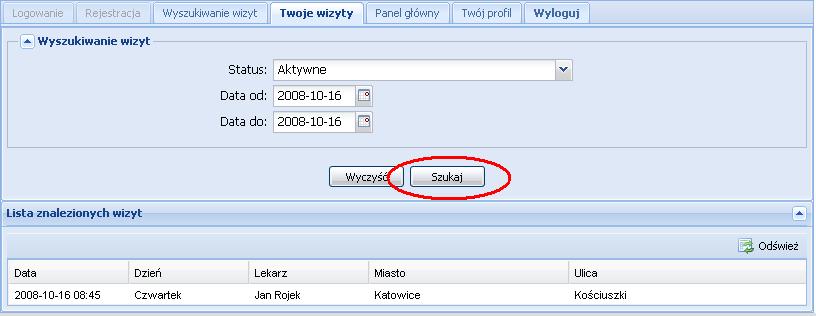 Rys. 25. Wyszukane wizyty w oknie Twoje wizyty. PowyŜej (Rys. 25.) przedstawiona jest lista wizyt zawierająca wszystkie aktywne wizyty w dniu 16 listopada 2008.