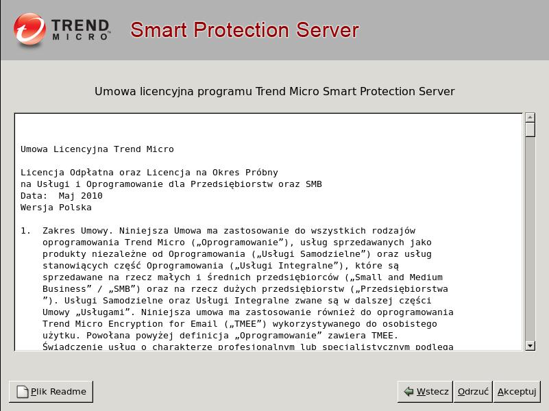 Środowisko rozwiązań Smart Protection 5. Kliknij przycisk Akceptuj, aby kontynuować.