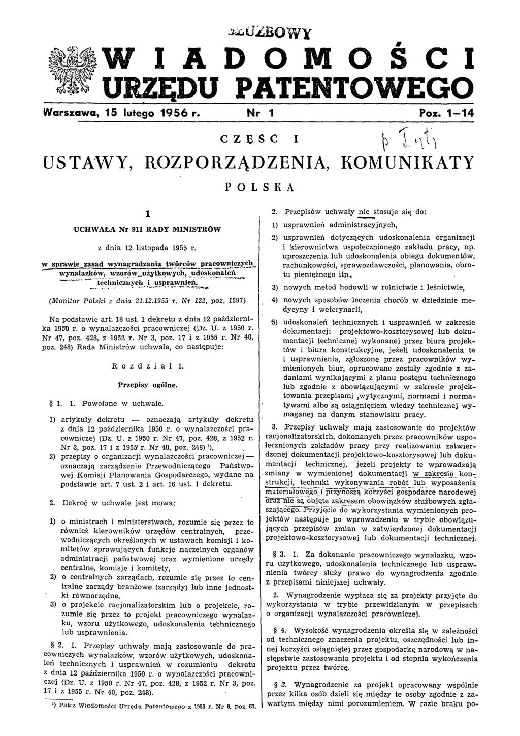 W I A D O M O Ś C I URZĘDU PATENTOWEGO W arszaw a, 15 lutego 1 9 5 6 r. N r 1 Poz.