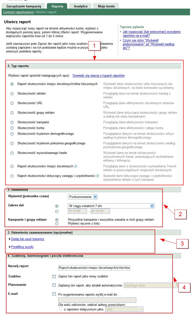 Szablon tworzonego raportu zawiera 4 główne elementy: 1. Typ raportu rodzaj generowanego raportu (poszczególne rodzaje raportów zostaną opisane trochę później) 2.