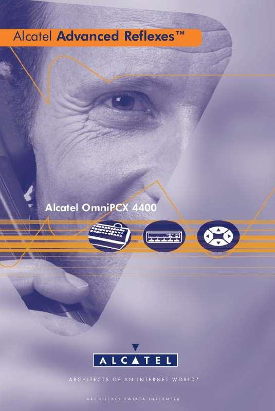 Znajdziesz odpowiedź na wszystkie pytania w instrukcji dla ALCATEL ADVANCED REFLEXES OMNIPCX 4400 (informacje,