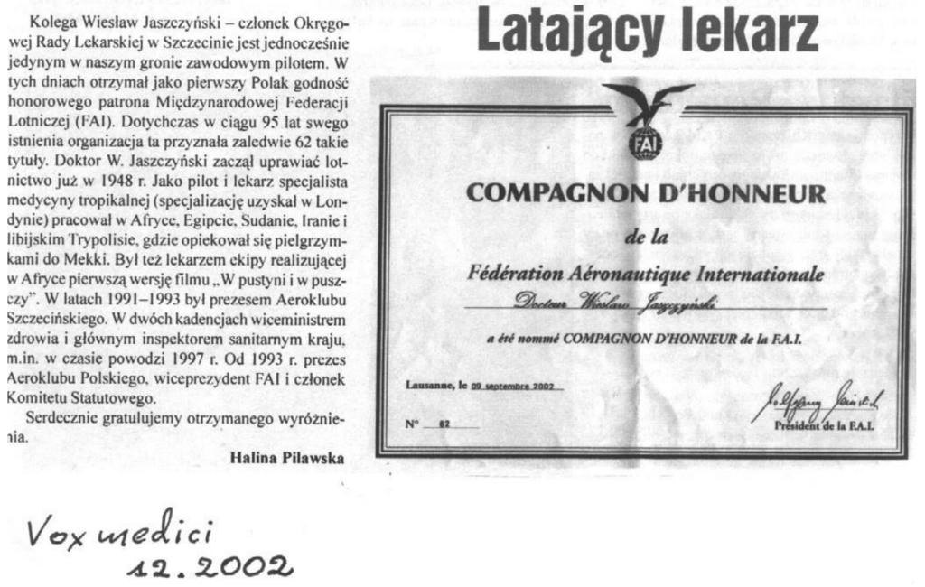 I wrócił do Szczecina do pracy w Zakładzie Higieny PAM. W 1991 r. został wybrany na stanowisko prezesa Aeroklubu Szczecińskiego. Po wyborach w 1993 r.