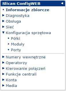 KONFIGURACJA SPRZĘTOWA Konfiguracja sprzętowa dotyczy: - dodania poszczególnych półek