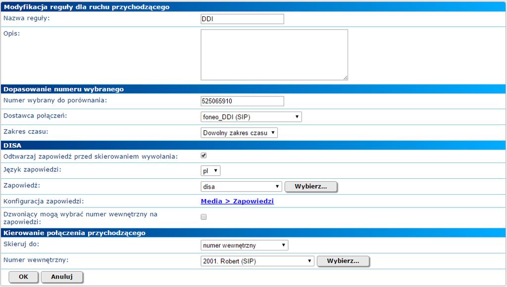 KIEROWANIE POŁĄCZEŃ - RUCH PRZYCHODZĄCY Kierowanie połączeń - formularz dodawania kolejnych reguł przychodzących: reguła według numeru - numer wybrany (przez dzwoniącego) - dostawca połączeń