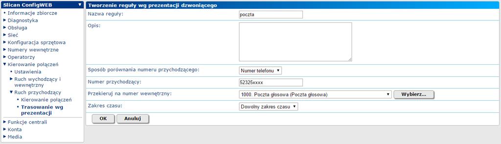 KIEROWANIE POŁĄCZEŃ - RUCH PRZYCHODZĄCY Trasowanie według prezentacji - formularz dodawania kolejnych reguł na podstawie numeru przychodzącego: przekierowanie - sposób porównania numeru