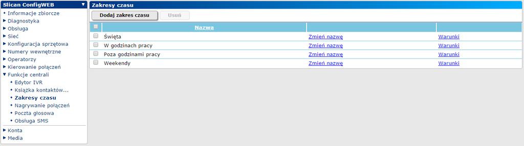 FUNKCJE CENTRALI Zakresy czasu kierowanie ruchem na podstawie zdefiniowanych warunków czasowych :