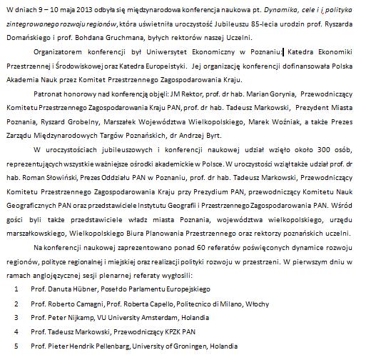 V Środowiskowa Konferencja Doktorantów Gospodarka-Technologia-Społeczeństwo (18.05.2013, Uniwersytet Ekonomiczny w Poznaniu) W dniu 18.05.2013 r.