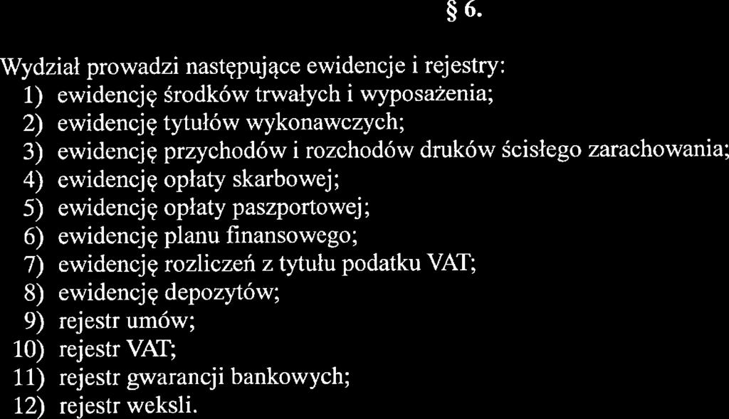 obsługi kasowej należy w szczególności: 1) obsługa kas starostwa; 2) sporządzanie raportów kasovwch; 3) obsługa w zakresie gwarancji bankowych i weksli.