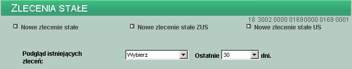 ZLECENIA STAŁE ZLECENIA STAŁE Zlecenie stałe jest to polecenie cyklicznej realizacji płatności obciąŝających rachunek klienta.