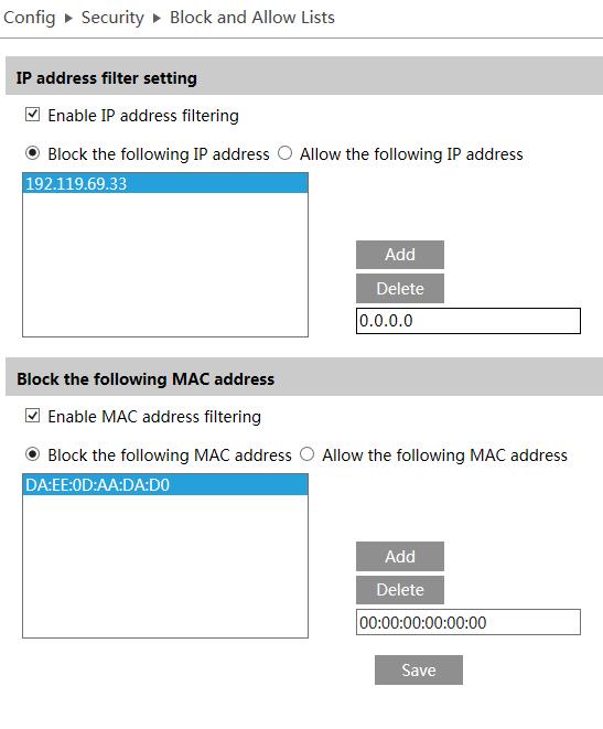 NVIP-3000 PTZ cameras series NVIP-5000 PTZ camera series - user manual ver.1.0. WWW INTERFACE - WORKING WITH IP CAMERA 4.6.3 Block and Allow Lists Camera got option to filtrate IP and MAC address.