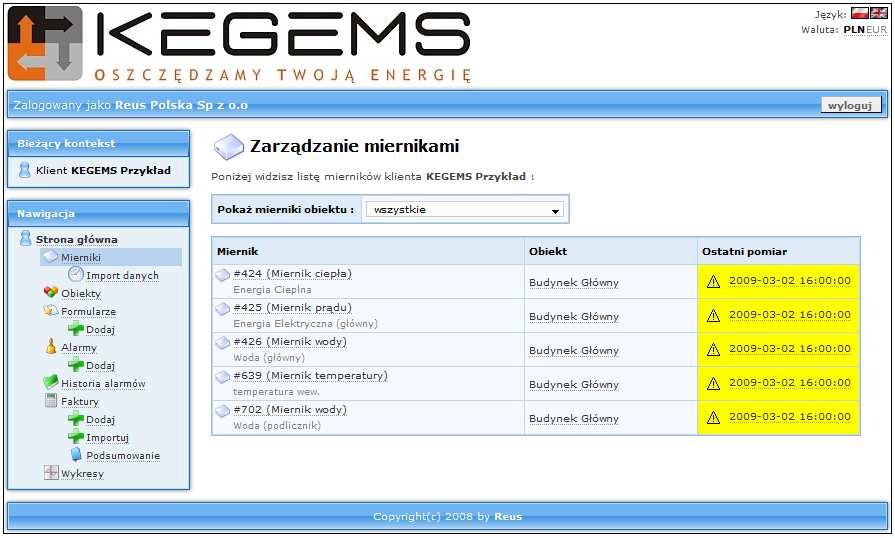 2. Mierniki liczniki rozliczeniowe W celu wyświetlenia, wszystkich monitorowanych mierników w obiekcie, naleŝy w menu Nawigacja, wskazać i kliknąć kursorem w Mierniki.