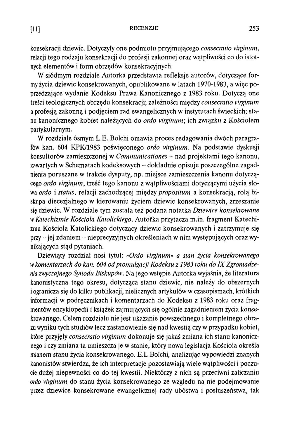 [11] RECENZJE 253 konsekracji dziewic.