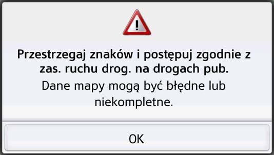 Po krótkiej chwili na wyświetlaczu pojawi się następujący komunikat: > Jeśli zgadzasz się na te warunki, naciśnij przycisk OK.