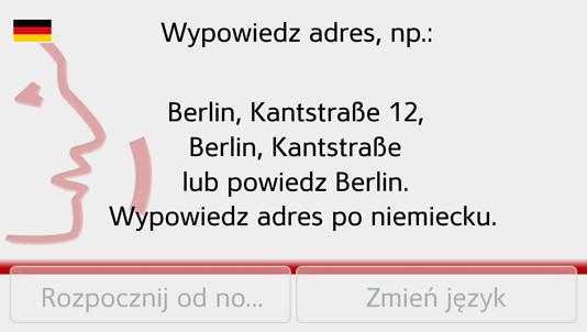 Po pojawieniu się sygnału GPS wyznaczanie trasy rozpocznie się automatycznie. Po naciśnięciu przycisku Ostatnia poz. wyznaczanie trasy rozpocznie się od ostatniego znanego położenia.