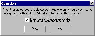 Jeśli korzystasz z karty faksu z włączoną obsługą protokołu IP, zostanie wyświetlony monit o skonfigurowanie stosu SIP Brooktrout (tzn.