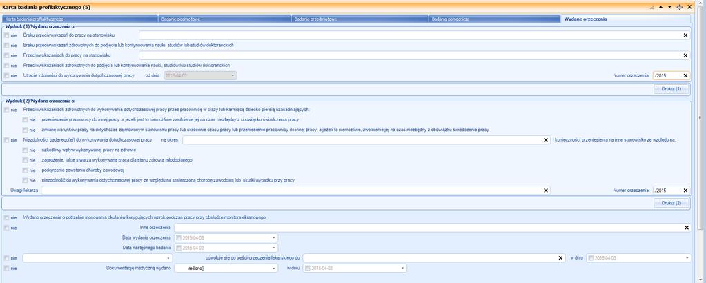 Gabinet Karta badania profilaktycznego Wydane orzeczenia Zaznaczenie