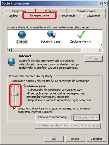 osobiste; W zakładce [Zabezpieczenia] dla strefy Internet należy ustawić poziom