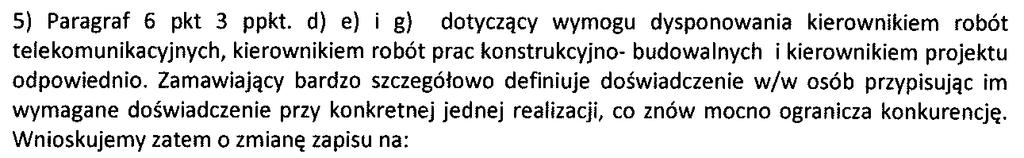 Odpowiedź na pytanie nr 5 Wnioskowana zmiana zapisów 6 ust. 1 pkt 2) ppkt. I.