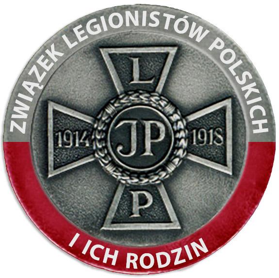 ZWIĄZEK LEGIONISTÓW POLSKICH I ICH RODZIN Kultywowanie tradycji legionowych i niepodległościowych: utrwalanie w pamięci Polaków osoby i