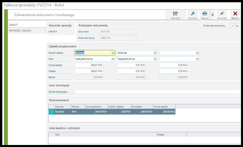 Po wprowadzeniu wszystkich pozycji zatwierdzenie formularza następuje za pomocą klawiszy <Ctrl+Enter>. Spowoduje to wyświetlenie formularza zatwierdzania dokumentu handlowego.