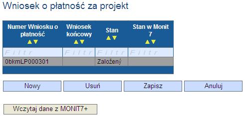 Wniosek o płatność Pierwsza zakładka obejmuje podstawowe informacje dotyczące Wniosku o płatność.