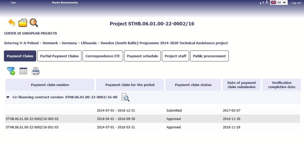 SL2014 Podstawowe informacje 1 2 3 4 5 6 1. Wniosek o płatność (dostęp PW) 2. Częściowy wniosek o płatność (dostęp dla PW+PR) 3.