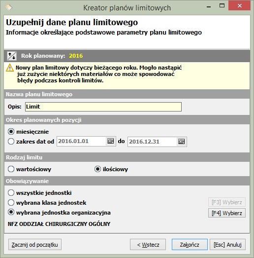 Rys 1. Kreator planów limitowych 2. Nowa funkcjonalność planowania limitów na podstawie: a.