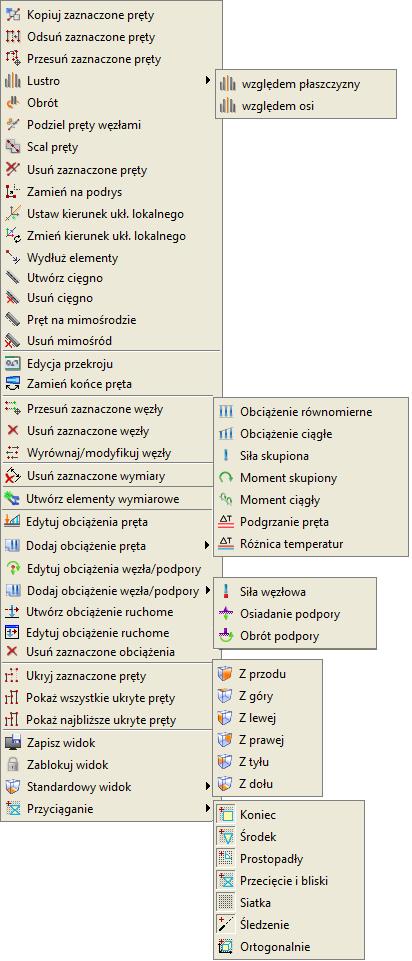 Podstawy Rys. 3.52 Menu kontekstowe dla zakładki Geometria i Obciążenia Wygląd menu zmienia się w zależności od tego jakie elementy są wybrane.