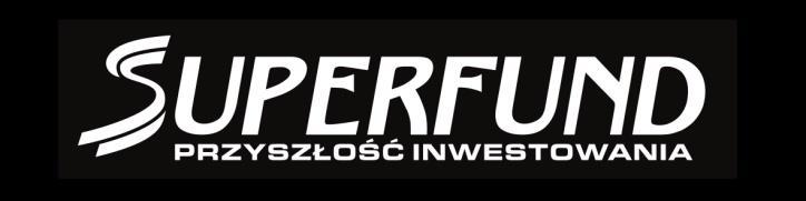 PROSPEKT INFORMACYJNY SUPERFUND SPECJALISTYCZNY FUNDUSZ INWESTYCYJNY OTWARTY (SUPERFUND SFIO) FUNDUSZ JEST SPECJALISTYCZNYM FUNDUSZEM INWESTYCYJNYM OTWARTYM Z WYDZIELONYMI SUBFUNDUSZAMI: SUPERFUND