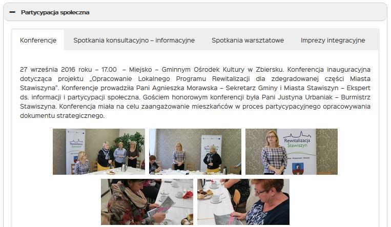 Źródło: strona internetowa Gminy i Miasta Stawiszyn, www.stawiszyn.pl We wrześniu 2016 roku w Miejsko-Gminnym Ośrodku Kultury w Zbiersku obyła się konferencja inauguracyjna dotycząca projektu.