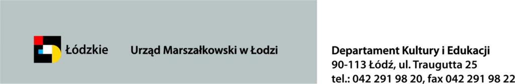 Konkurs o nagrody Marszałka Województwa Łódzkiego za