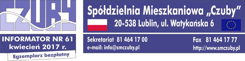 WALNE ZGROMADZENIE 2017 SM Czuby Lublin Punkt 06 Sprawozdanie z działalności Zarządu Spółdzielni Mieszkaniowe j Czuby w Lublinie za 2016 rok (skrócone) Działalność Spółdzielni Mieszkaniowej Czuby w