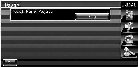 Wyświetl ekran regulacji panelu dotykowego Dotknij "Setup Menu" (strona 58).