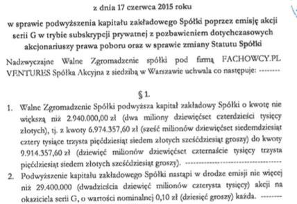 Akcje Serii G Akcje Serii G, wprowadzane na podstawie niniejszego Dokumentu Informacyjnego do Alternatywnego systemu obrotu, zostały wyemitowane na podstawie uchwały Nadzwyczajnego Walnego