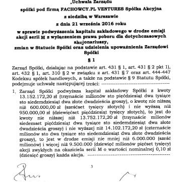 została podjęta w dniu 21 września 2016 roku oraz sporządzona w formie aktu notarialnego w obecności notariusza Roberta