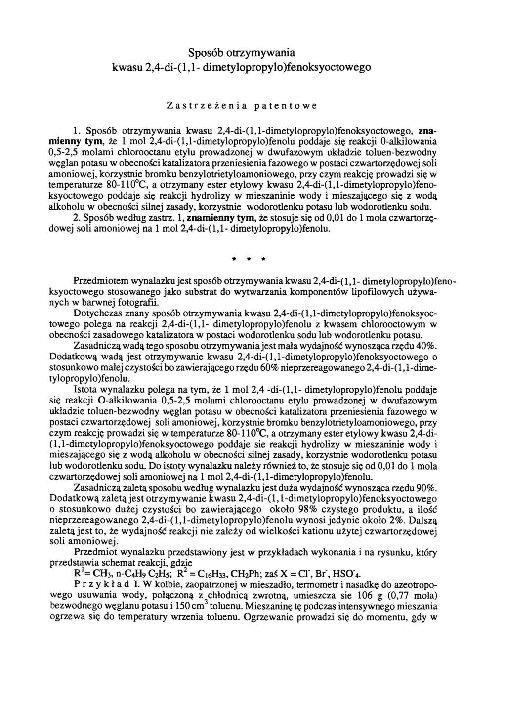 Sposób otrzymywania kwasu 2, 4-di-(1, 1-dimetylopropylo)fenoksyoctowego Zastrzeżenia patentowe 1.