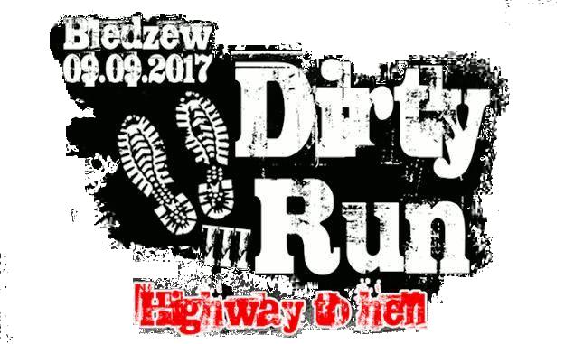 REGULAMIN DIRTY RUN III-,,Highway to hell Bledzew 09 września 2017 1.