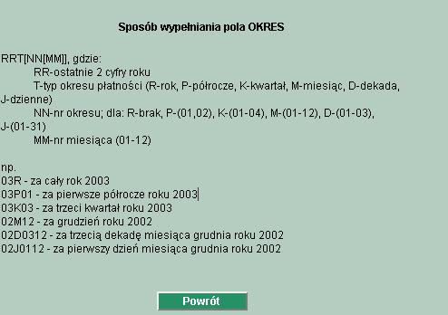 Okres US okres, którego zobowiązanie podatkowe dotyczy Kwota jeśli wybraliśmy szablon przelewu kwota została wpisana automatycznie zgodnie z zapisem w szablonie. Użytkownik może zmienić wartość kwoty.