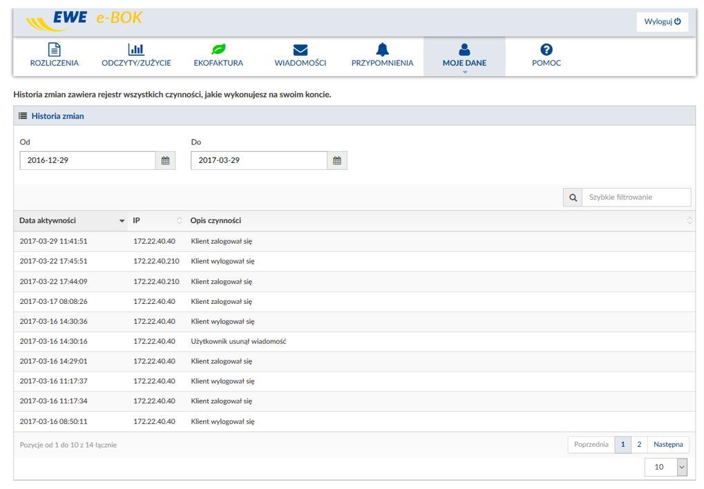 6.5. Historia zmian W tej zakładce Użytkownik ma szczegółowy podgląd czynności, jakie wykonywał w e-bok.